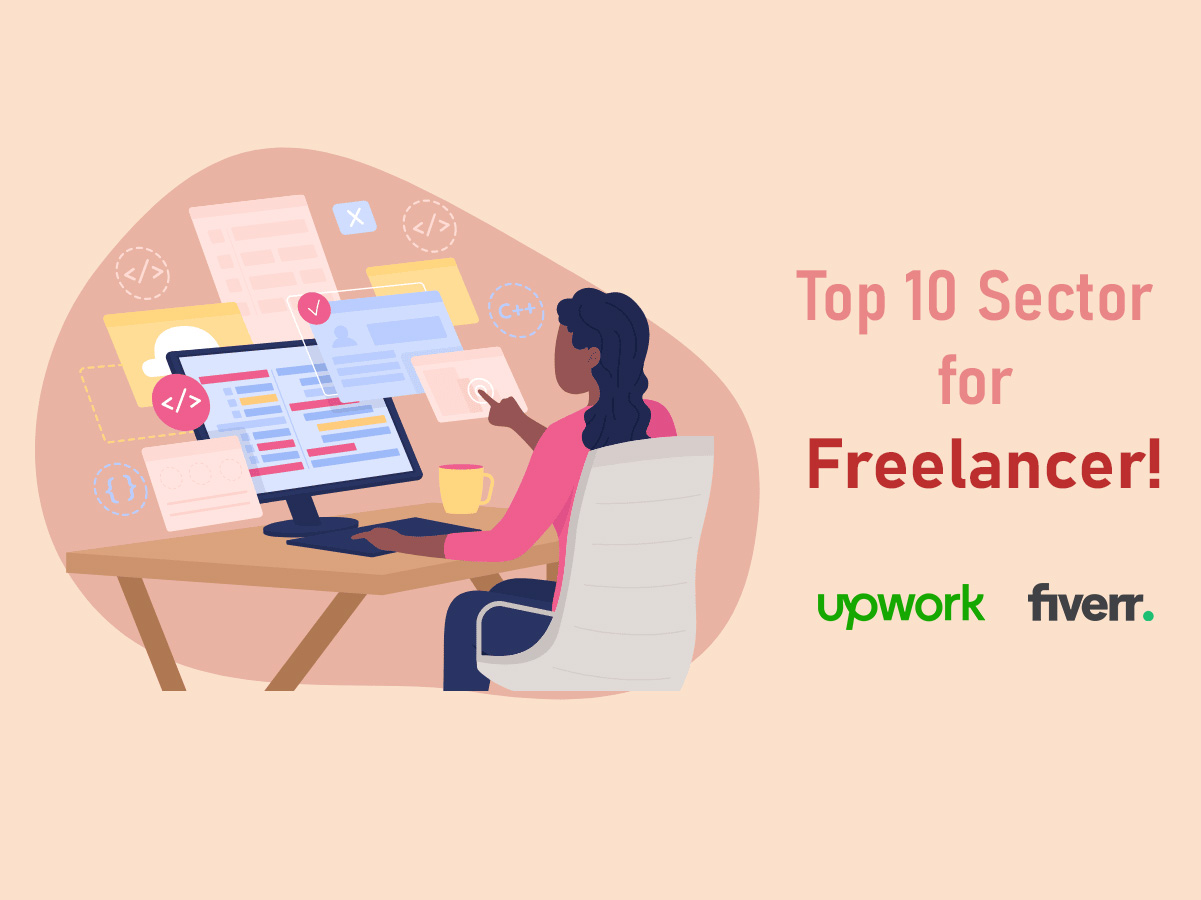 Read more about the article Top 10 Sector for Freelancer!