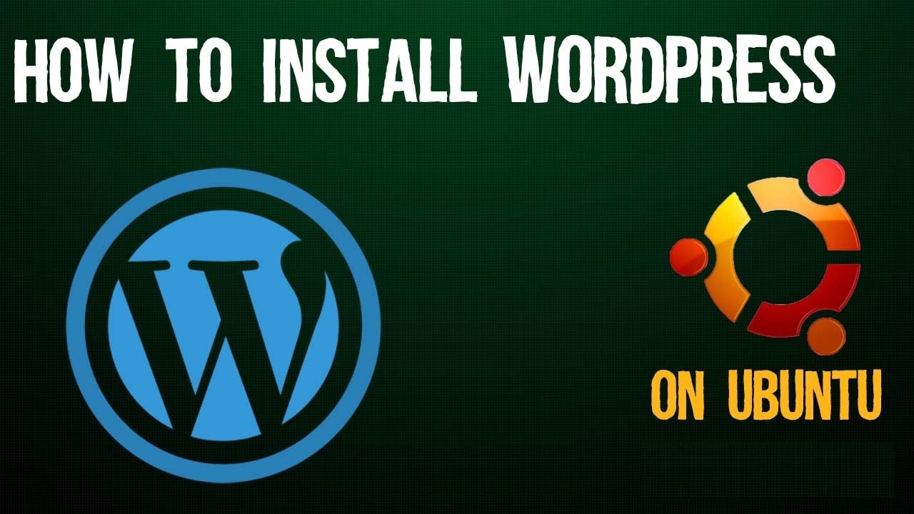 You are currently viewing How to install WordPress on Ubuntu Server
